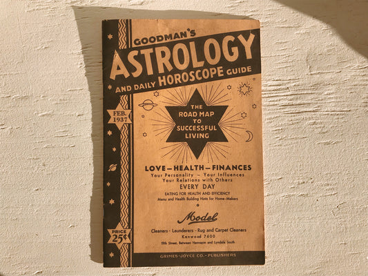 Goodman’s Astrology and Daily Horoscope Guide - Feb. 1937 Issue